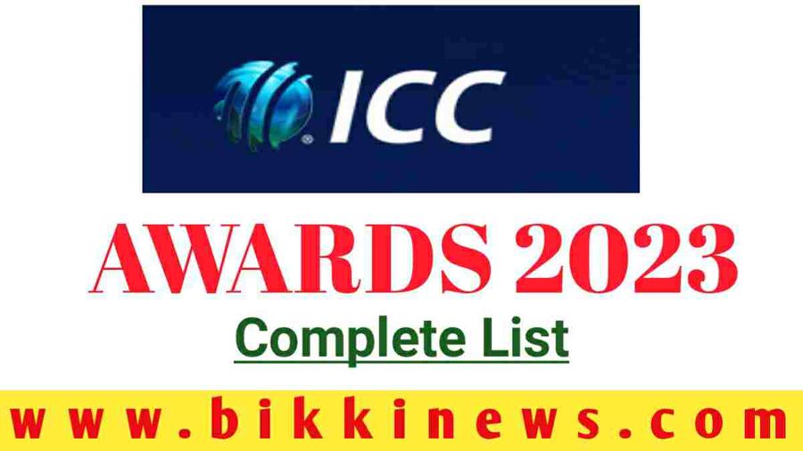 ICC AWARDS 2023 ఐసీసీ అవార్డులు 2023 BIKKI NEWS